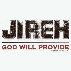 the word jurfh god will provide in red and black ink on a white background