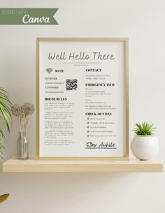 a white poster with the words well hello there on it next to a potted plant