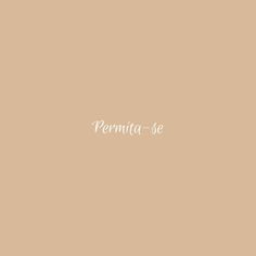 the words permuta - se are written in white ink on a beige background