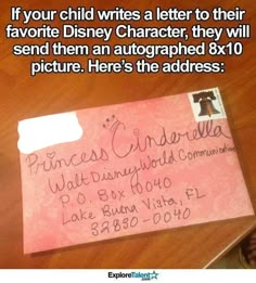 a postcard that has been placed on top of a table with the caption'if your child writes a letter to their favorite disney character, they will send them an autographed 8x