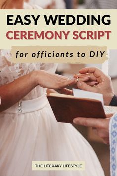 a bride and groom exchanging vows with the text easy wedding ceremony script for officiants to diy