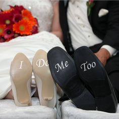 wedding shoes with i do me too written on them