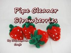 three crocheted strawberries with the words pipe cleaner strawberries written below them