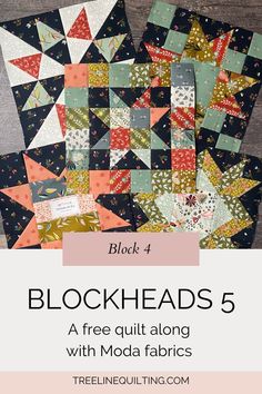 the blockheads 5 quilt pattern is shown with text that reads block 4, block 4