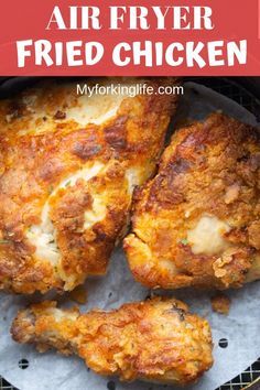 fried chicken on the grill with text overlay that reads air fryer fried chicken