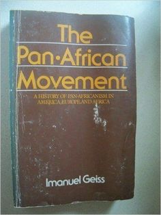 the pan - african movement by manuel geiss