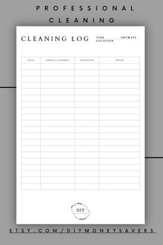 A photo of a Professional Cleaning Log template in letter size. The template includes fields for date, time, days of the week, location, areas cleaned, duration of time spent cleaning each area, and extra notes. The background is a shade of gray, and the text is in a clean, easy-to-read font. Chart House, Deep Cleaning House, Computer Paper, Downloadable Templates, Cleaning List