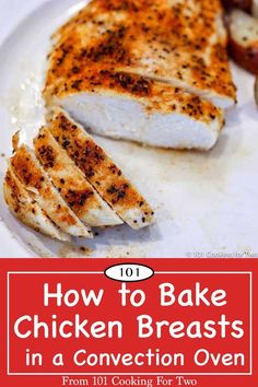 Oven Bake Chicken, Bake Chicken Breast, Perfect Baked Chicken Breast, Perfect Baked Chicken, Chicken Breast Oven, Toaster Oven Recipes