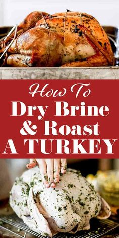 how to dry brine and roast a turkey in the oven with text overlay