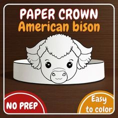 a paper crown with an image of a poodle in the center and text that reads paper crown american bison