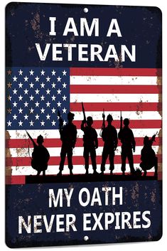 i am a veteran sign with silhouettes of soldiers and an american flag in the background