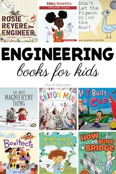 children's books about engineering with text overlay that reads engineering books for kids