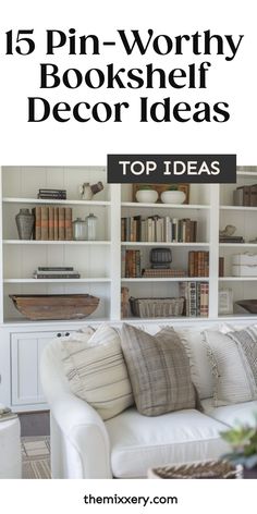 15 ideas for stylish bookshelf decor, including items like vases, books, and baskets. French Country Bookshelf Decor, Functional Bookcase Styling, Styling Narrow Bookshelves, French Country Bookshelf Ideas, Decorating Book Shelves In Living Room, How To Style Bookshelves Built Ins, How To Style A Bookshelf, How To Style Bookshelves, Bookshelf Styling Office