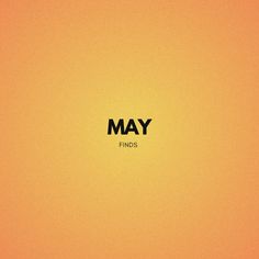 the word may is written in black on an orange background