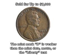 an old penny with the words sold for up to $ 7, 000 on it