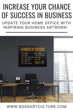 an office with two desks and the words, increase your chance of success in business update