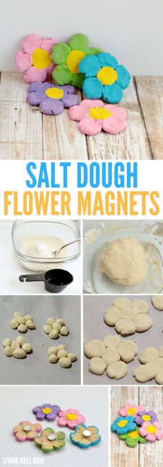 the process to make salt dough flower magnets is shown in several different stages and colors