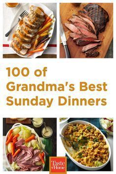 the cover of 100 of grandma's best sunday dinners