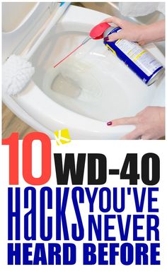 a person cleaning a toilet with a brush and sponge on the lid, in front of a poster that reads 10 wd - 40 hacks you've never heard before