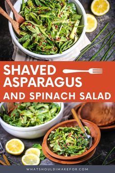 shaved asparagus, and spinach salad with lemons in bowls on the side