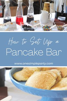 how to get up a pancake bar with ingredients on the table and in front