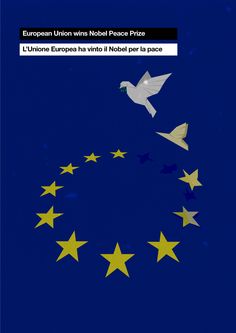 the european union wins noel peace prize, with five stars flying in front of it