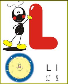 the letter l is for ant with an ant on it's back and a smiley face