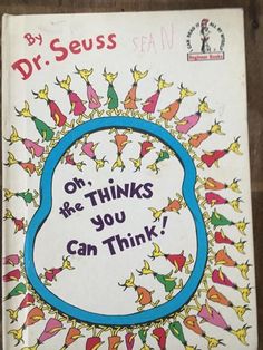 dr seuss on the things you can think book with an image of birds flying around it