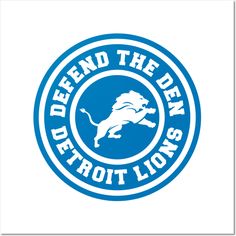 the detroit lions logo is shown in blue and white, with the words defend the den detroit lions