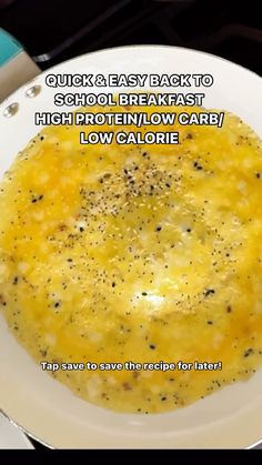 there is a bowl of food on the plate with words above it that read quick and easy back to school breakfast high protein low carb