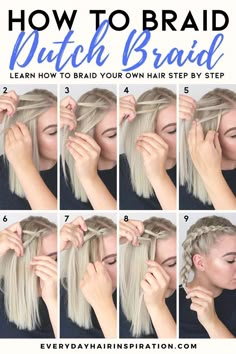 Dutch Braid Your Own Hair, Braids Step By Step, Dutch Braids, Beautiful Braided Hair, Easy Braids