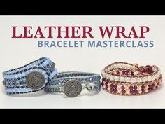 three different bracelets with the words leather wrap