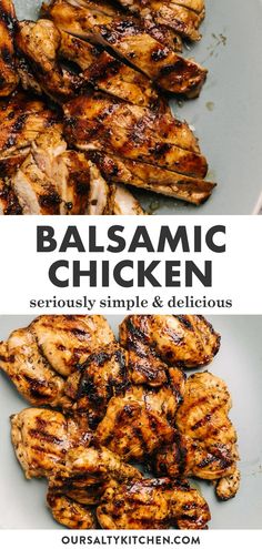 grilled chicken with balsamic is shown on the side and in the middle