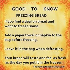 a sign that says, good to know freezing bread if you find a deal on bread and want to freeze some