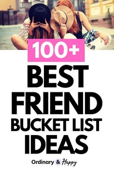 Friends Bucket List Ideas, Best Friend Bucket List Teenagers, Best Friends Bucket List, Ideas With Best Friend, Friends Bucket List, Bucket List Ideas For Teens, Friend Bucket List