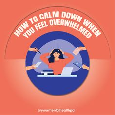 How To Calm Down When You Feel Overwhelmed Muscle Groups, Close Your Eyes