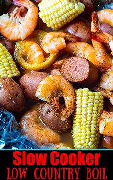 slow cooker shrimp boil with corn on the cob and potatoes