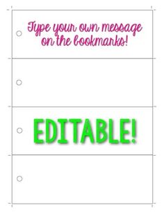 a printable bookmark with the words, type your own message on the bookmarks