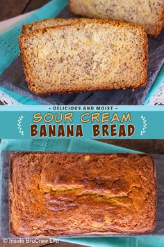 Two pictures of banana bread collaged together with a teal text box. Sour Cream Banana Bread Recipe, Delicious Banana Bread Recipe, Delicious Banana Bread, Savory Breads, Snack Cakes, Cinnamon Crunch, Coffee Snacks, Biscuit Bread