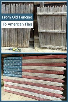 an american flag made out of old fence boards is shown with the words, from old fencing to american flag