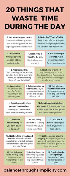 Check out this post for 20 things that waste time during the day, be more productive, efficient and get more out of your time. Time Wasters, Vie Motivation, Waste Time, During The Day, Time Management Tips, Mental And Emotional Health, Self Care Activities, Management Tips, Life Organization