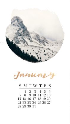 a calendar with mountains in the background and gold foil lettering on it that says january