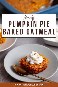 This recipe for Pumpkin Pie Baked Oatmeal combines a hearty breakfast with the rich and delicious flavor of a classic pumpkin pie. This is a perfect breakfast or brunch dish for the morning after Thanksgiving, with cozy warm spices in a filling baked oatmeal. Pumpkin Breakfast Bake, Pumpkin Pie Baked Oatmeal, Leftover Pumpkin Pie, Recipe For Pumpkin Pie, Pumpkin Pie Breakfast, Pie Breakfast, Classic Pumpkin Pie, Herb Roasted Potatoes, No Bake Pumpkin Pie