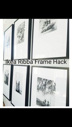 there are pictures on the wall with words above them that read ikea ribba frame hack