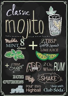 a chalkboard sign with different types of drinks on it and the words mojito written