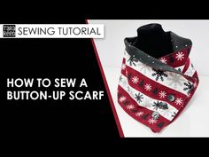 a red and white striped neck tie with snowflakes on it, next to the instructions for how to sew a button - up scarf