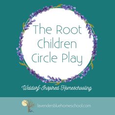 the root children circle play logo with purple flowers and green leaves in a white circle