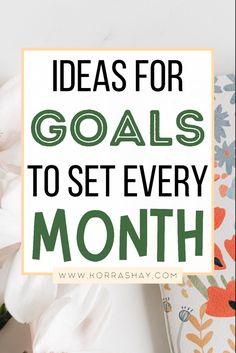 Monthly Goal Setting, Goal Ideas, Planner Goals, Monthly Goal