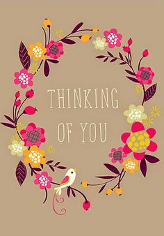 a card with the words thinking of you surrounded by colorful flowers and leaves on a beige background