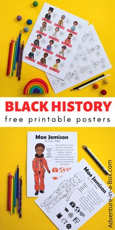 the black history printable poster is shown with markers and crayons on it